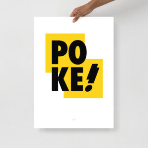 Poke!